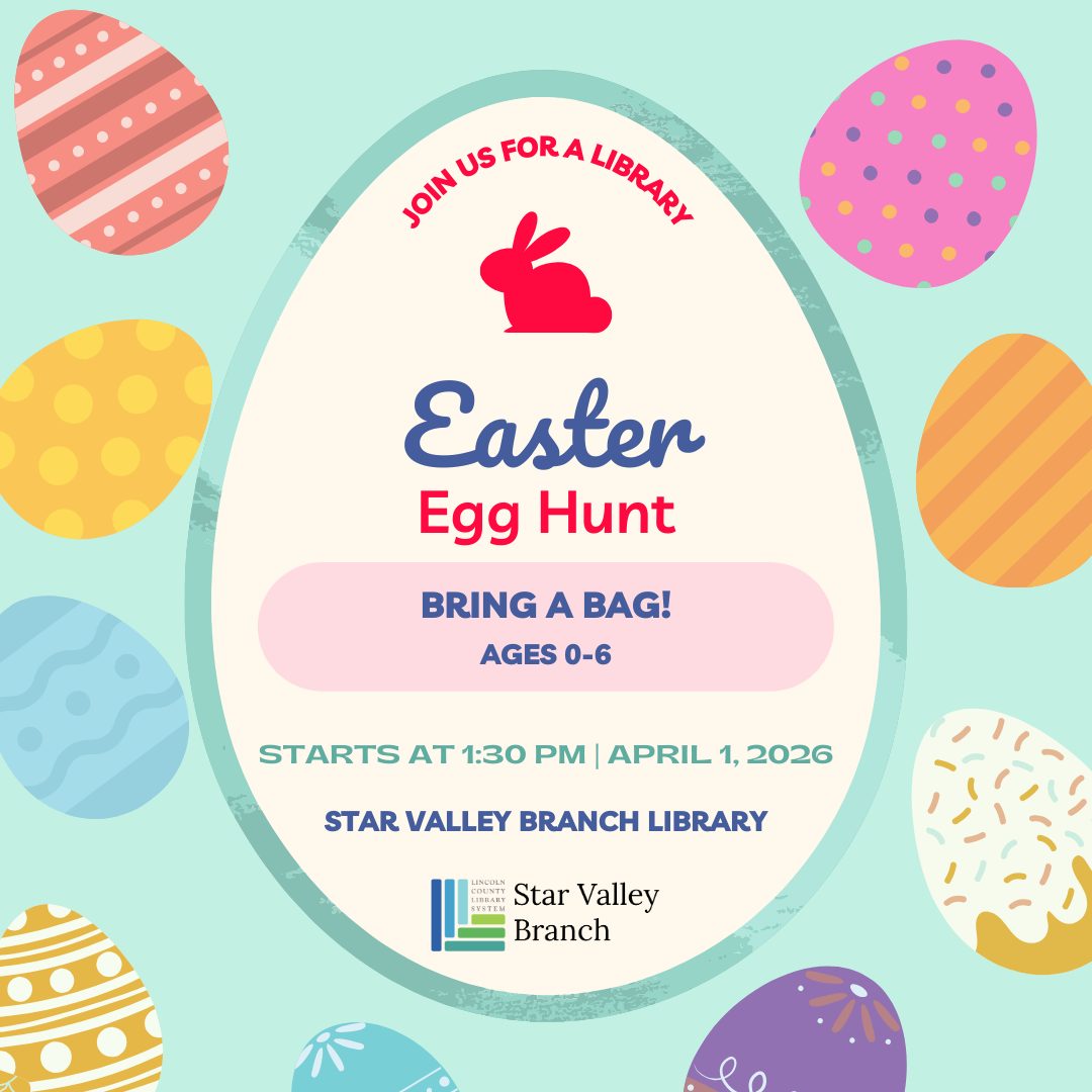 Afton: Star Valley Branch Library Easter Egg Hunt