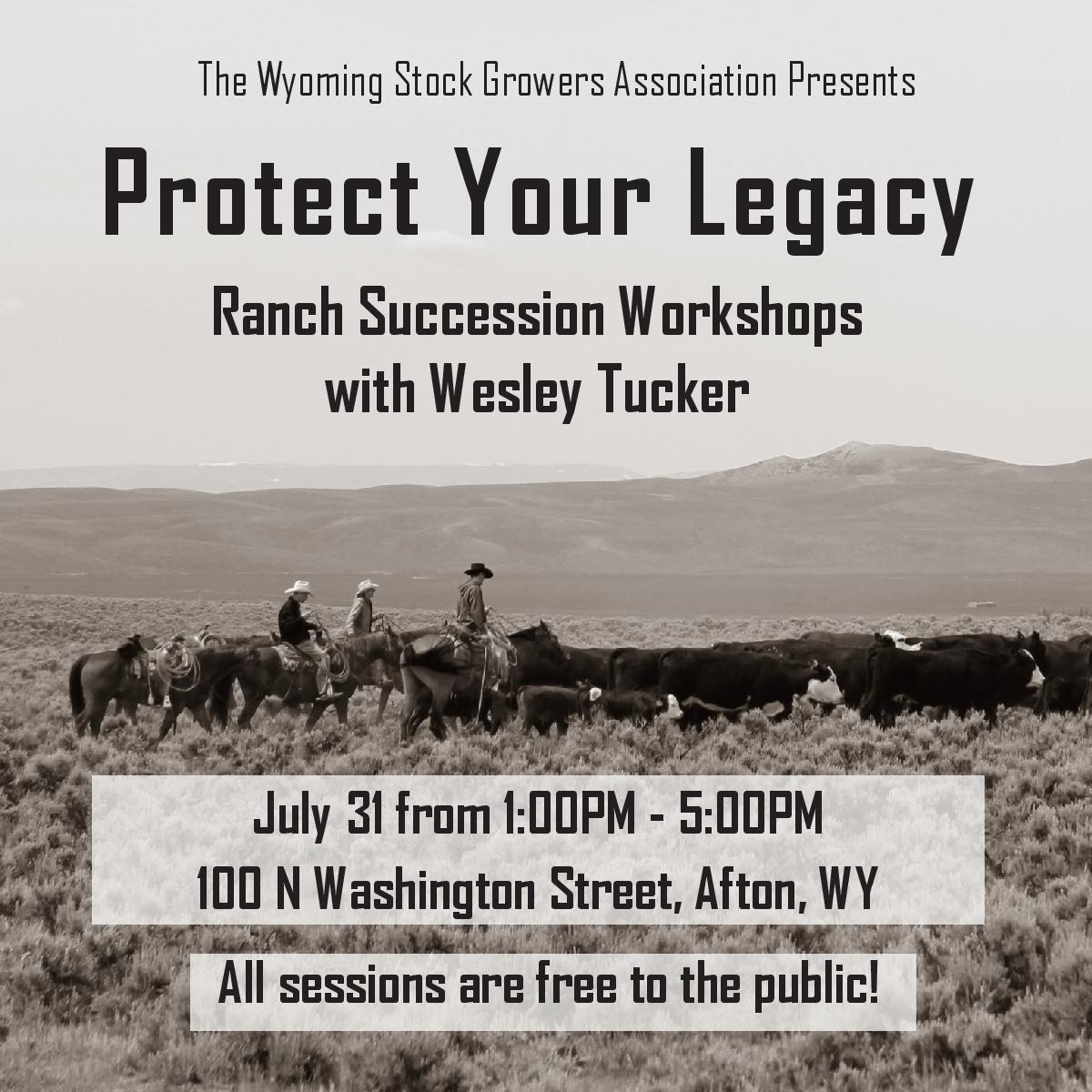 Afton: The Wyoming Stock Growers Association Ranch Succession Workshops